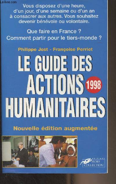 Le guide des actions humanitaires - Nouvelle dition 98