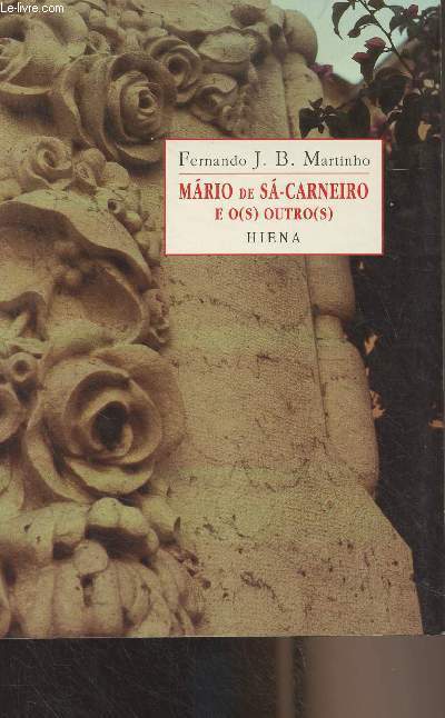 Mario de Sa-Carneiro e o(s) outro(s)