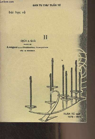 Dich & Giai - Cours de langue et de civilisation franaise cua G. Mauger - II - (en vietnamien)