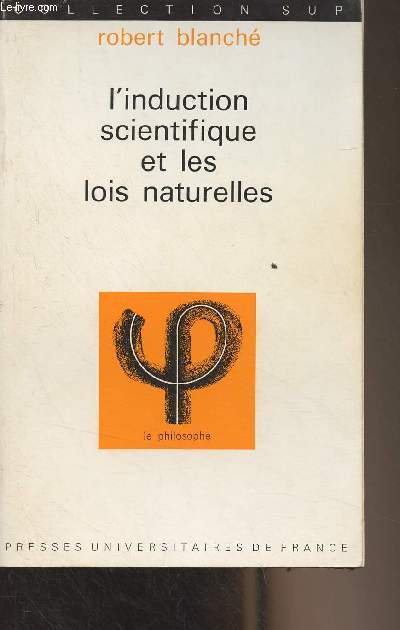 L'induction scientifique et les lois naturelles - Collection Sup 