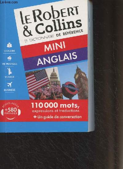 Le Robert & Collins - Mini Anglais : Franais-anglais et anglais-franais - 110.000 mots, expression et traductions + un guide de conversation