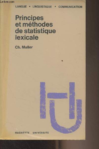 Principes et mthodes de statistique lexicale - 