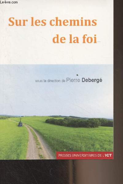 Sur les chemins de la foi