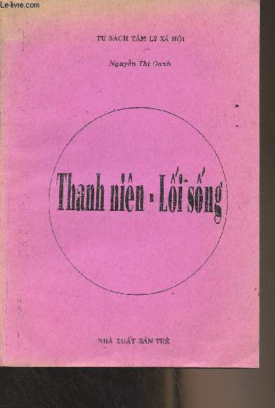Thanh nin-Li sng (Livre en vietnamien)