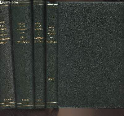 Obras completas de Mario de Sa-Carneiro - Tomes 1, 2, 3 & 4 : 1 : A confissao de Lucio - 2 : Poesias - 3 : Cartas a Fernando Pessoa - Vol. 1 & 2 - 4 : Cu em fogo