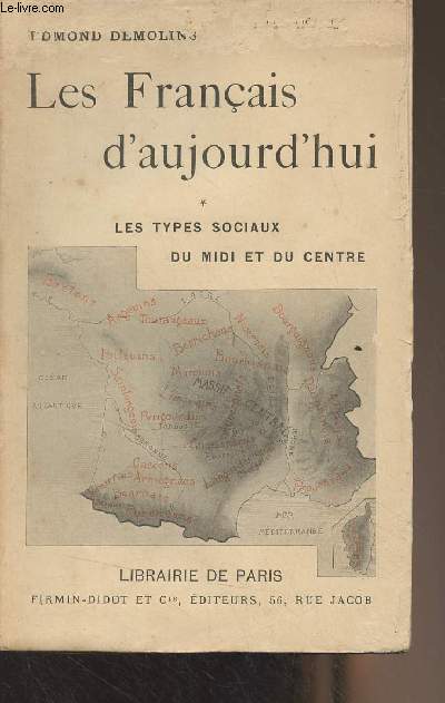 Les franais d'aujourd'hui - T1 : Les types sociaux du Midi et du Centre