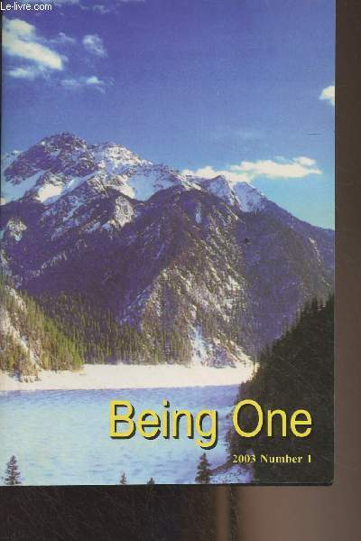 Being One - 2003 Number 1 - Priests need a home - Look at all the flowers - Where priests feel at home - The Church asks for forgiveness - To be a gift for one another - Pact of Unity - Commnications media - An areopagus of the modern age - The focolare m