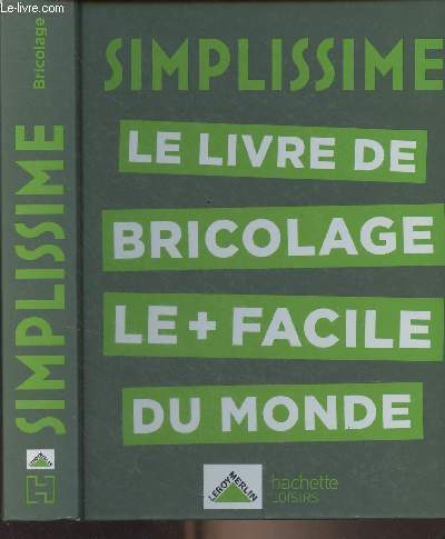 Simplissime - Le livre de bricolage le + facile du monde