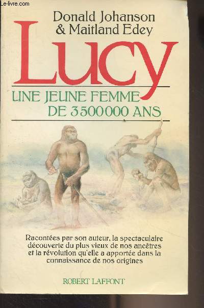 Lucy, une jeune femme de 3 500 000 ans - collection 