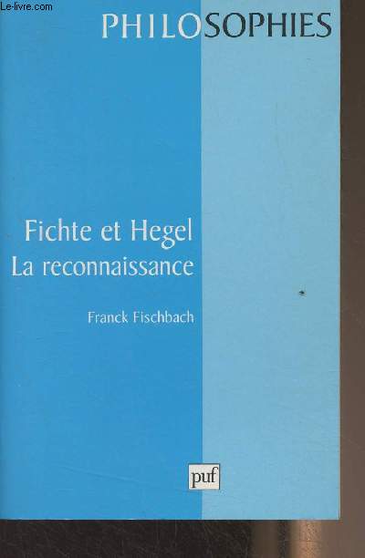Fichte et Hegel, La reconnaissance - 