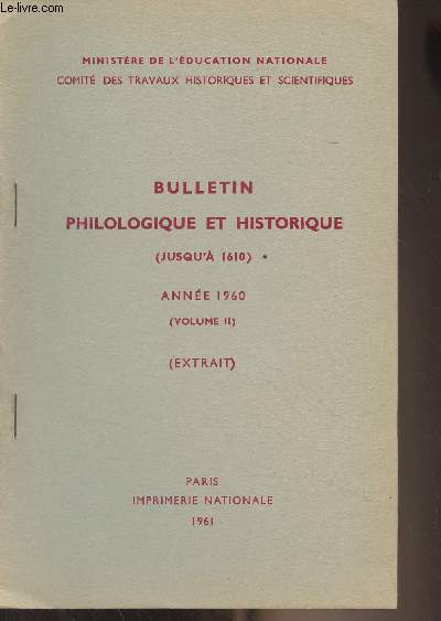 Bulletin philologique et historique (jusqu' 1610) Anne 1960 (Volume II) EXTRAIT - Les deux serments de fidlit des consuls de Toulouse en septembre 1271