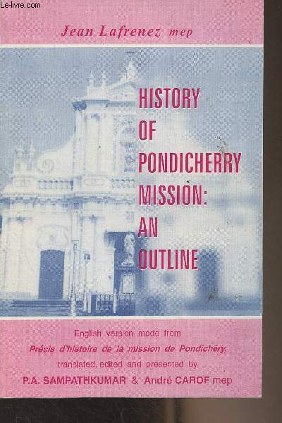 History of Pondicherry Mission : An Outline