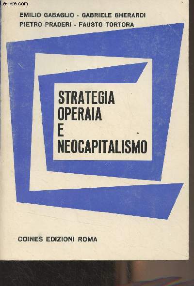 Strategia operaia e neocapitalismo