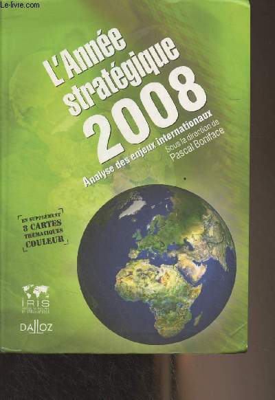 L'Anne stratgique 2008 - Analyse des enjeux internationaux