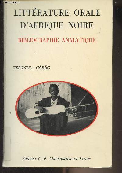 Littrature orale d'Afrique Noire - Bibliographie analytique