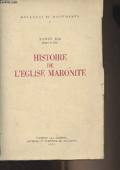 Histoire de l'glise Maronite - 