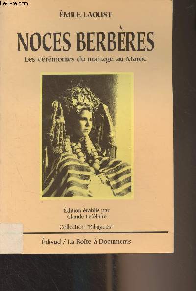 Noces Berbres, les crmonies du mariage au Maroc - 