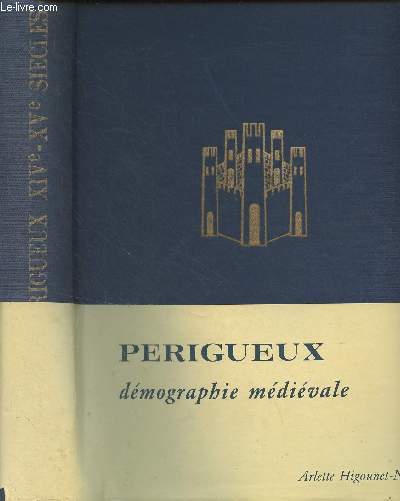 Prigueux aux XIVe et XVe sicle - Etude de dmographie historique