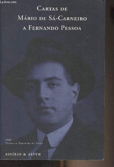 Cartas de Mario de Sa-Carneiro a Fernando Pessoa