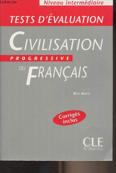 Tests d'valuation Civilisation progressive du franais - Niveau intermdiare