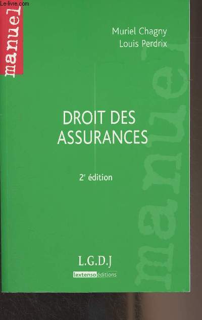 Droit des assurances - 2e dition