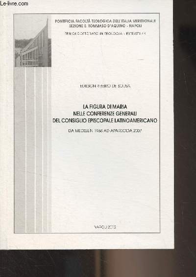 La figura di Maria nelle conferenze generali del consiglio episcopale latinoamericano, Da Medellin 1968 ad Aparecida 2007