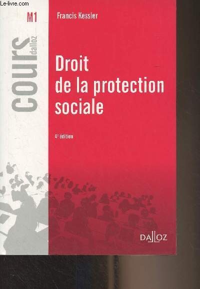 Droit de la protection sociale - Cours Dalloz, M1 - 4e dition