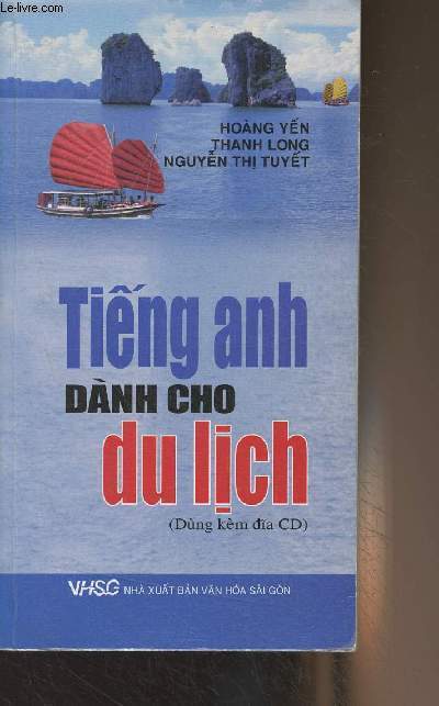 Livre en vietnamien (cf photo) Ting Anh Danh Cho du Lich