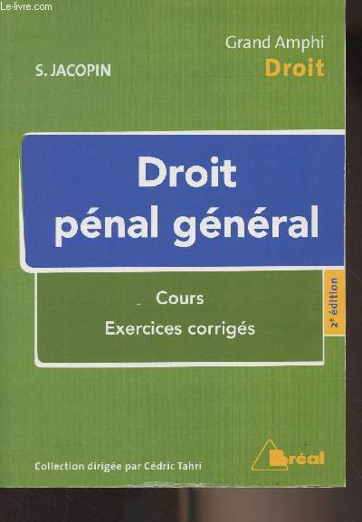 Droit pnal gnral - Cours, exercices corrigs - 