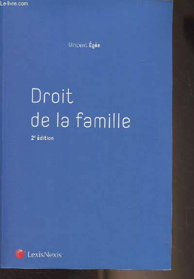 Droit de la famille - 2e dition - 