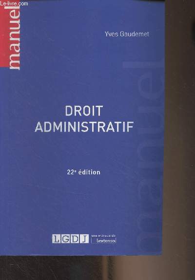 Droit administratif - 22e dition - 