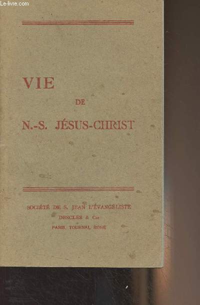 Vie de N.-S. Jsus-Christ - n575