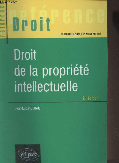 Droit de la proprit intellectuelle - 