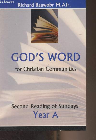 God's Word for Christian Communities - Second Reading of Sundays, Year A