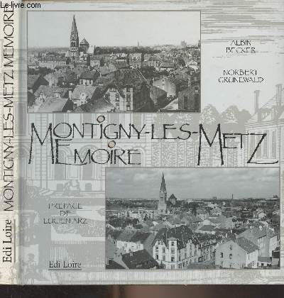 Montigny-Les-Metz Mmoire