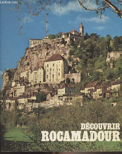 Dcouvrir Rocamadour