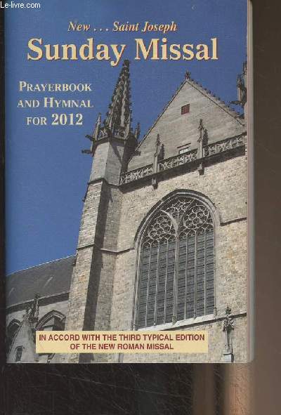 New... Saint Joseph Sunday Missal - Prayerbook and Hymnal for 2012