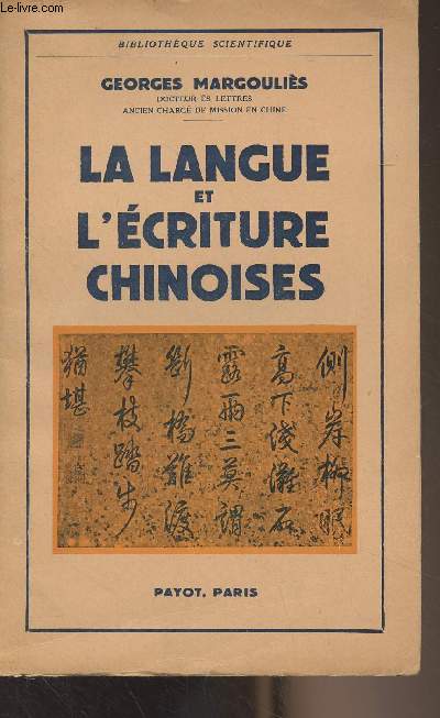La langue et l'criture chinoises - 