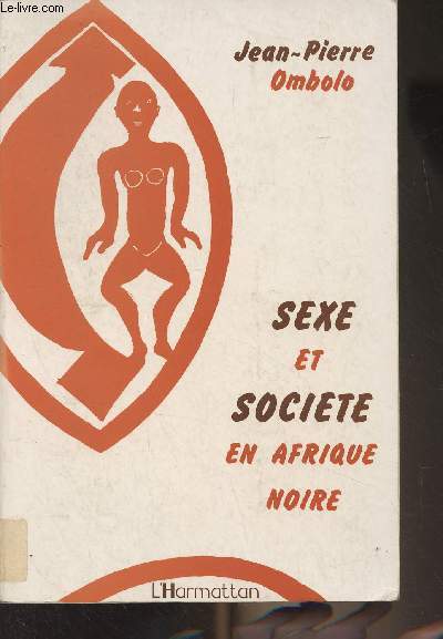 Sexe et socit en Afrique noire