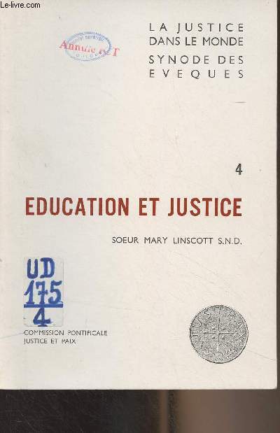 La justice dans le monde, synode des Evques - 4 - Education et justice