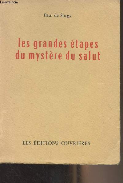 Les grandes tapes du mystre du salut