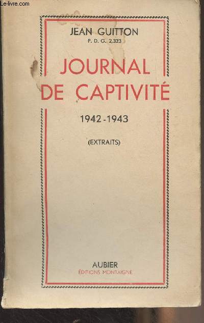 Journal de captivit 1942-1943 (Extraits)