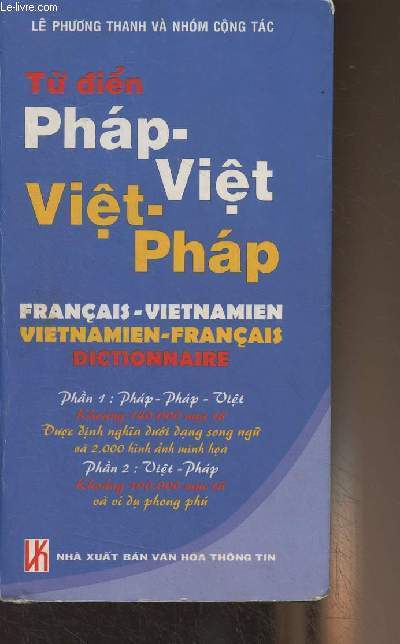Tu dien phap-vit - Vit-phap - Franais-vietnamien, vietnamien-franais dictionnaire