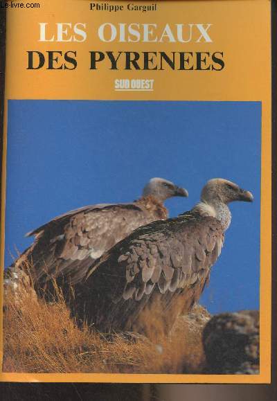 Les oiseaux des Pyrnes