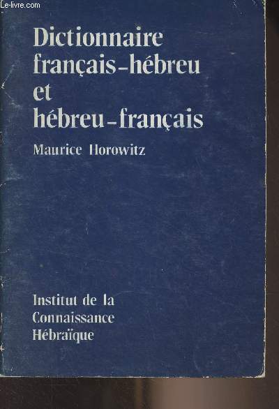 Dictionnaire franais-hbreu et hbreu-franais