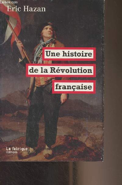 Une histoire de la Rvolution franaise