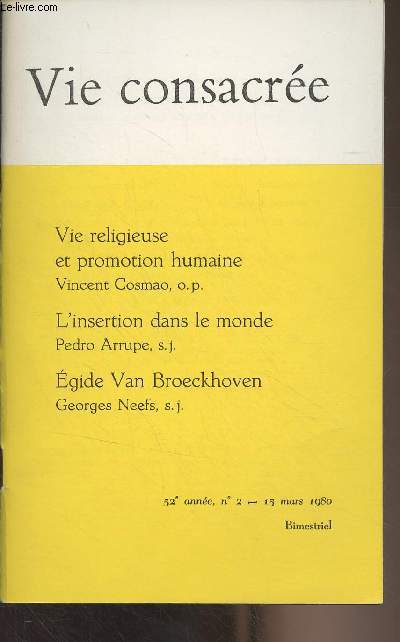 Vie consacre - 52e anne n2 15 mars 1980 - Les religieux et la promotion humaine - L'insertion dans le monde - Egide Van Broeckhoven : 