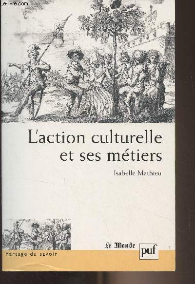 L'action culturelle et ses mtiers - 