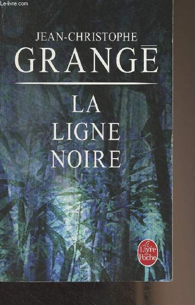 La ligne noire - 