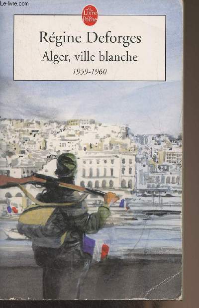 Alger, ville blanche 1959-1960 - 